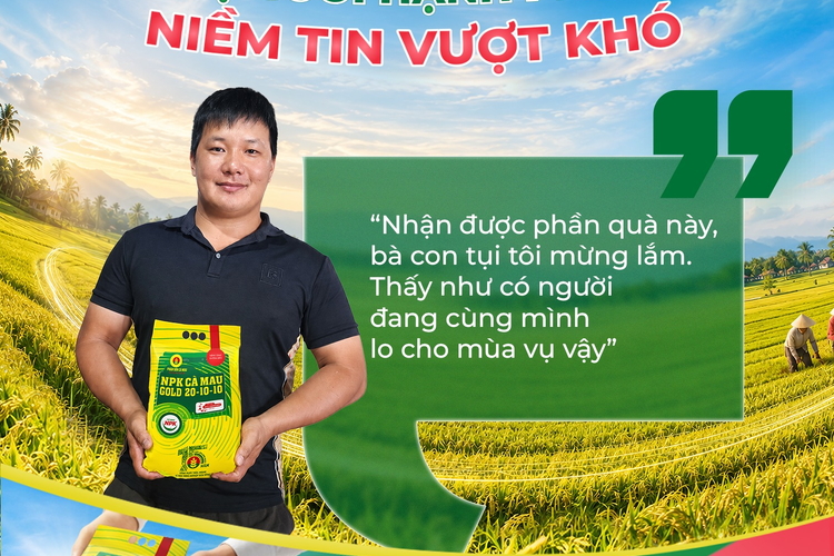 Từ những túi NPK Cà Mau trao tay đến niềm tin được lan tỏa