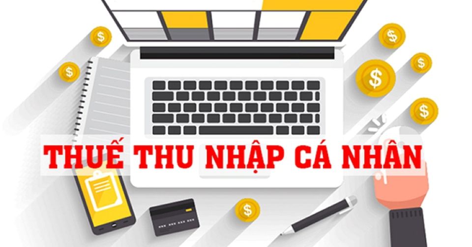 Quy định mới về thuế thu nhập cá nhân